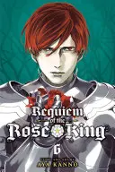 Requiem krále růží, svazek 6, 6 - Requiem of the Rose King, Vol. 6, 6