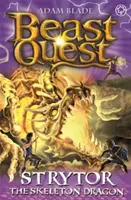 Beast Quest: 102: Strytor, kostlivý drak - Beast Quest: 102: Strytor the Skeleton Dragon