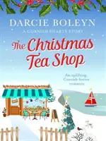 Vánoční čajovna - povznášející sváteční cornwallský román - Christmas Tea Shop - An uplifting, Cornish festive romance
