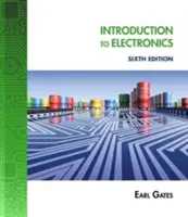 Laboratorní příručka k učebnici Gates' Introduction to Electronics, 6th - Lab Manual for Gates' Introduction to Electronics, 6th