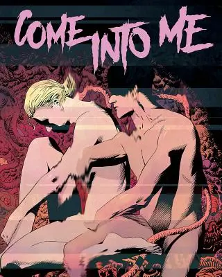 Pojď do mě - Come Into Me