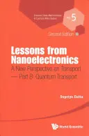 Lekce z nanoelektroniky: Nová perspektiva transportu (druhé vydání) - část B: Kvantový transport - Lessons from Nanoelectronics: A New Perspective on Transport (Second Edition) - Part B: Quantum Transport