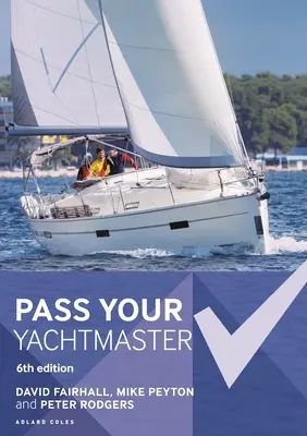 Předejte svůj jachtařský průkaz - Pass Your Yachtmaster