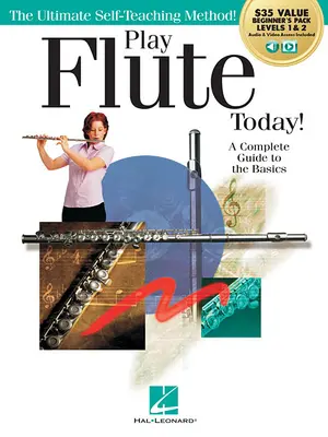 Zahrajte si na flétnu ještě dnes! Balíček pro začátečníky: Úroveň 1 a 2 Metodická příručka s audio a video přístupem - Play Flute Today! Beginner's Pack: Level 1 & 2 Method Book with Audio & Video Access