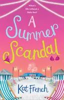 Letní skandál - A Summer Scandal