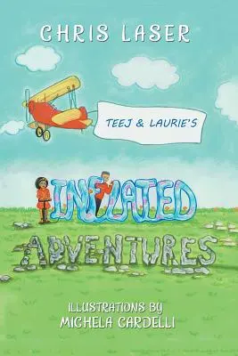 Nadsazená dobrodružství Teje a Laurieho - Teej and Laurie's Inflated Adventures
