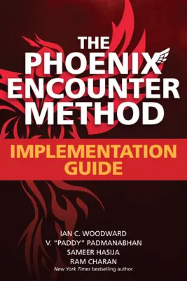 Metoda Phoenix Encounter: Průvodce implementací - Phoenix Encounter Method: Implementation Guide