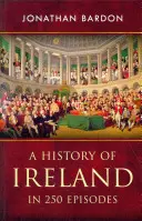 Dějiny Irska ve 250 epizodách - A History of Ireland in 250 Episodes