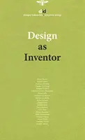Design jako vynálezce - DIID 65 - Design as Inventor - DIID 65