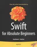 Swift pro úplné začátečníky - Swift for Absolute Beginners