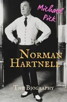 Norman Hartnell - životopis - Norman Hartnell - The Biography