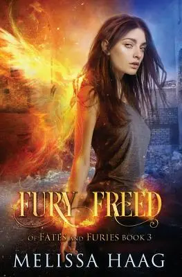 Osvobozená zuřivost - Fury Freed