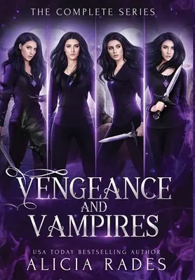 Pomsta a upíři: Vampýři a vampýrky: kompletní série - Vengeance and Vampires: The Complete Series