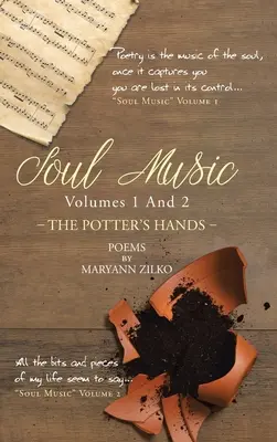 Hudba duše 1. a 2. díl: Hrnčířské ruce - Soul Music Volumes 1 And 2: The Potter's Hands
