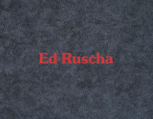 Ed Ruscha: Eilshemius a já - Ed Ruscha: Eilshemius & Me