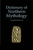 Slovník severské mytologie - A Dictionary of Northern Mythology