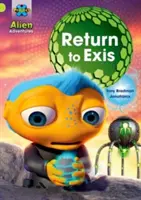 Projekt X: Mimozemská dobrodružství: Vápenka: X: Návrat do Exis - Project X: Alien Adventures: Lime: Return to Exis