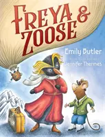 Freya a Zoose - Freya & Zoose