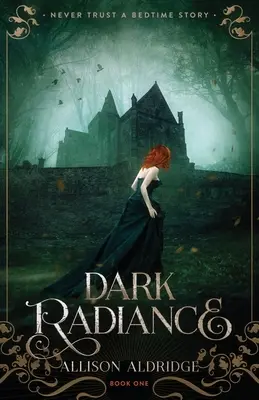 Temná záře - Dark Radiance