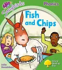 Oxford Reading Tree Songbirds Phonics: Zpěvní ptáci: Level 2: Fish and Chips - Oxford Reading Tree Songbirds Phonics: Level 2: Fish and Chips
