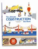 Ultimátní kniha o stavbě - The Ultimate Construction Site Book
