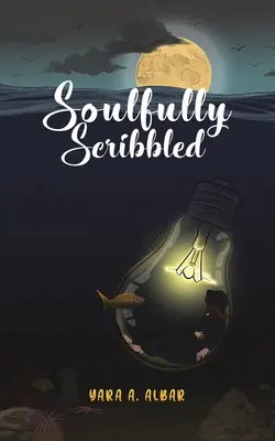 Duševně načmárané - Soulfully Scribbled