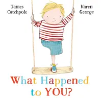 Co se vám stalo? - What Happened to You?