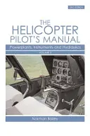 Příručka pilota vrtulníku, svazek 2: Pohonné jednotky, přístroje a hydraulika - The Helicopter Pilot's Manual, Volume 2: Powerplants, Instruments and Hydraulics