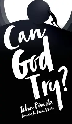 Může to Bůh zkusit? - Can God Try?