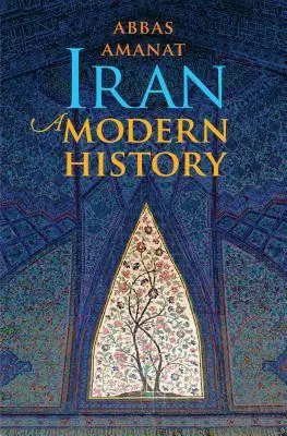 Írán: Moderní dějiny - Iran: A Modern History