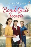 Tajemství bombových dívek - Bomb Girls' Secrets