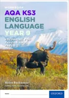 AQA KS3 English Language: Key Stage 3: Testovací sešit pro 9. ročník - AQA KS3 English Language: Key Stage 3: Year 9 test workbook