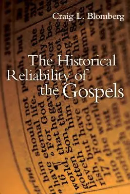 Historická spolehlivost evangelií - The Historical Reliability of the Gospels