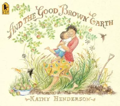 A dobrá hnědá země - And the Good Brown Earth