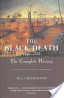 Černá smrt 1346-1353: Kompletní dějiny - The Black Death 1346-1353: The Complete History