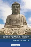 Buddhův život a učení - Buddha's Life and Teaching