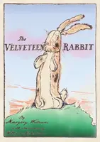 The Velveteen Rabbit: Paperback Originál 1922 Celobarevná reprodukce - The Velveteen Rabbit: Paperback Original 1922 Full Color Reproduction