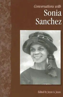 Rozhovory se Soňou Sanchezovou - Conversations with Sonia Sanchez