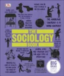 Kniha o sociologii - Velké myšlenky jednoduše vysvětleny - Sociology Book - Big Ideas Simply Explained