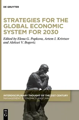 Strategie globálního ekonomického systému do roku 2030 - Strategies for the Global Economic System for 2030