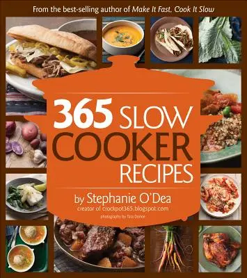 365 večeří v pomalém hrnci - 365 Slow Cooker Suppers
