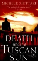 Smrt pod toskánským sluncem - Death Under a Tuscan Sun