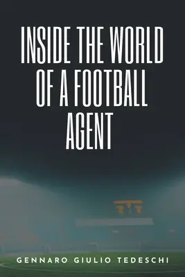 Do světa fotbalového agenta - Inside the World of a Football Agent