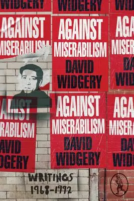 Proti miserabilismu - Against Miserabilism