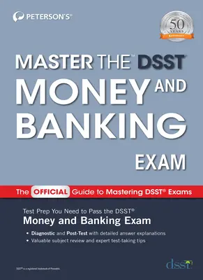 Zvládnout zkoušku Dsst z peněžnictví a bankovnictví - Master the Dsst Money and Banking Exam