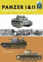 Panzer I a II: Plán bleskové války 1933-1941 - Panzer I & II: Blueprint for Blitzkrieg 1933-1941