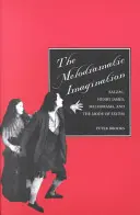 Melodramatická imaginace: Balzac, Henry James, melodrama a způsob excesu - The Melodramatic Imagination: Balzac, Henry James, Melodrama, and the Mode of Excess
