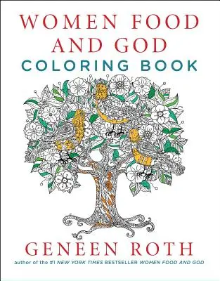 Ženy Jídlo a Bůh Omalovánky - Women Food and God Coloring Book