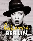 Berlínská bohéma - Berlin Boheme