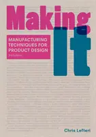 Making It, třetí vydání - Making It Third Edition